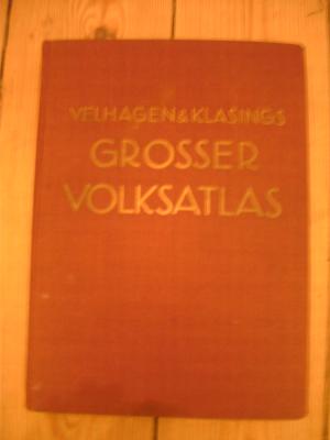 Velhagen & Klasings Großer Volksatlas ,Das Jubiläumswerk des Verlages zu seinem hundertjährigen Bestehen 1940