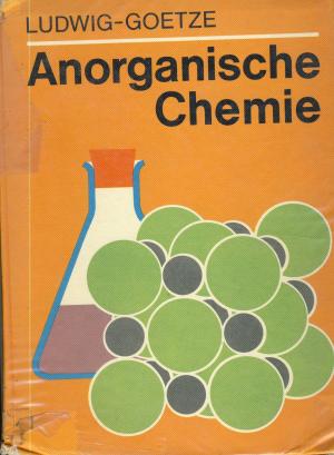 gebrauchtes Buch – Wilhelm Ludwig – Anorganische Chemie - Chemie für Gymnasien