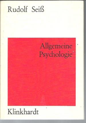 gebrauchtes Buch – Rudolf Seiß – Allgemeine Psychologie.  Exemplarische Einführung für Pädagogen.