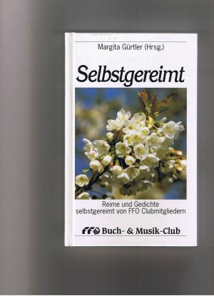 gebrauchtes Buch – Margita Gürtler – Selbstgereimt