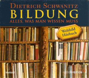 gebrauchtes Hörbuch – Dietrich Schwanitz – Bildung - Alles, was man wissen muss