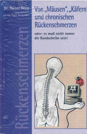 Von "Mäusen", "Käfern" und chronischen Rückenschmerzen