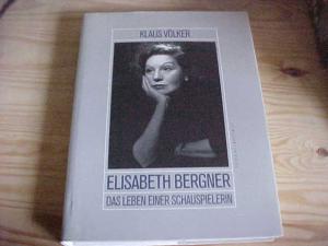 Elisabeth Bergner Das Leben Einer Schauspielerin Klaus Volker Buch Gebraucht Kaufen A016bhbx01zza