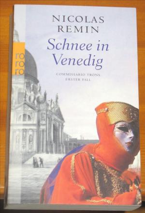 gebrauchtes Buch – Nicolas Remin – Schnee in Venedig