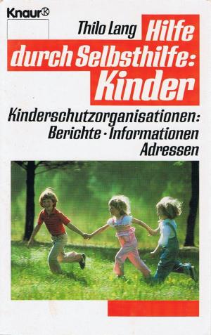 Hilfe durch Selbsthilfe: Kinder