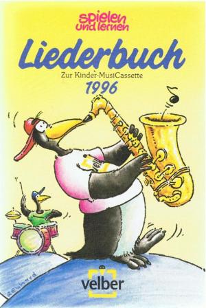 Liederbuch zur nKindermusiCassette 1996