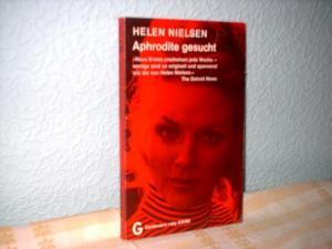 gebrauchtes Buch – Nielsen Helen – Aphrodite gesucht