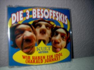 gebrauchter Tonträger – Die 3 Besoffskis – Wir haben ein Idol - Harald Juhnke