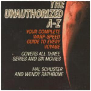 Trek: The unauthorized A-Z your complete warp-Speed guide to Every vogage