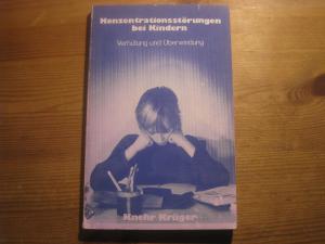 Konzentrationsstorungen Bei Kindern: Verhutung U. Uberwindung
