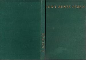 Vun't bunte Leben. Gedichen un Geschichen. - Selten