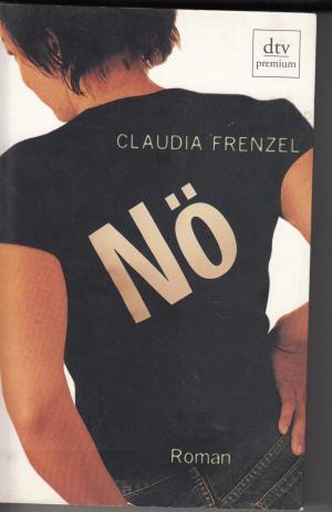 gebrauchtes Buch – Claudia Frenzel – Nö!