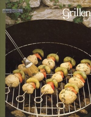 gebrauchtes Buch – Die Kunst des Kochens - Grillen