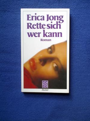 gebrauchtes Buch – Erica Jong – Rette sich wer kann