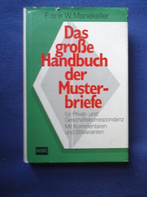 Das Große Handbuch Der Musterbriefe Für Privat Und