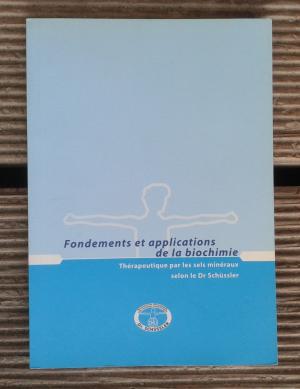 Fondements et applications de la biochimie