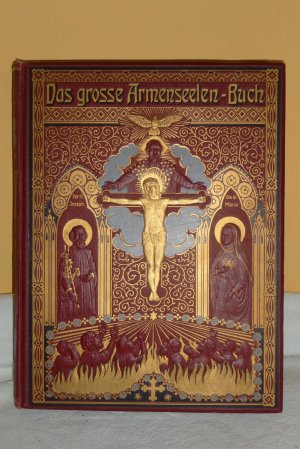 Das grosse Armenseelen-Buch