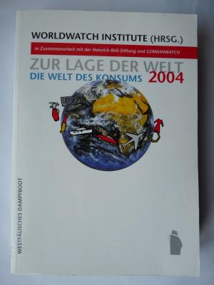 Zur Lage der Welt 2004.