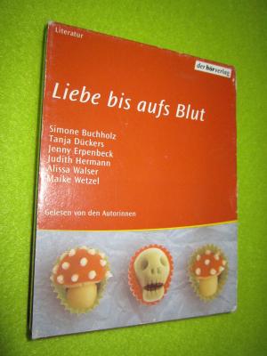 gebrauchtes Hörbuch – Liebe bis aufs Blut