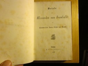 Briefe alexander von Humboldt an christian carl josias freiherr von bunsen