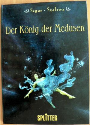 gebrauchtes Buch – Szalewa Segur – Der König der Medusen 1