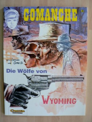 Comanche 3 - Die Wölfe von Wyoming