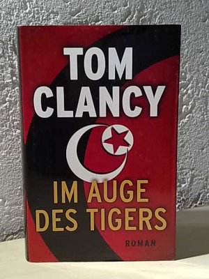 gebrauchtes Buch – Tom Clancy – Im Auge des Tigers