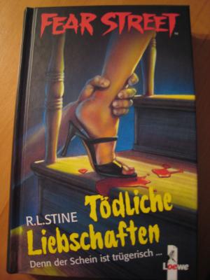 gebrauchtes Buch – Stine, R. L – Fear Street. Tödliche Liebschaften