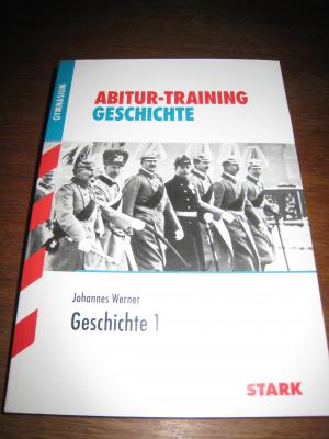 Abitur-Training Geschichte / Geschichte 1