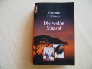 gebrauchtes Buch – Corinne Hofmann – Die weiße Massai