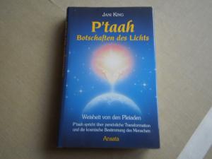 gebrauchtes Buch – Jani King – P'taah   -   Botschaften des Licht