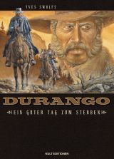 Durango 8: Ein guter Tag zum Sterben