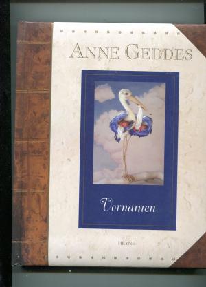 gebrauchtes Buch – Anne Geddes – Vornamen.