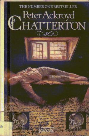 gebrauchtes Buch – Peter Ackroyd – Chatterton