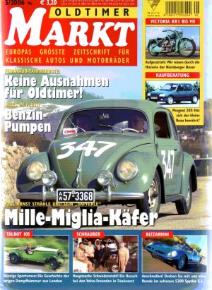 gebrauchtes Buch – Steinfurth, Peter  – Oldtimer Markt - Europas größte Zeitschrift für klassische Autos und Motorräder Heft 5/2006. Mai 2006. 5/06