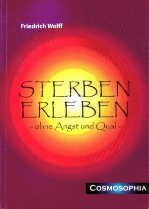 Sterben erleben - ohne Angst und Qual -