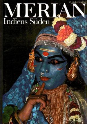 gebrauchtes Buch – Keller, Will  – Merian : Indiens Süden. 40. Jahrgang, Heft 10, Oktober 1987