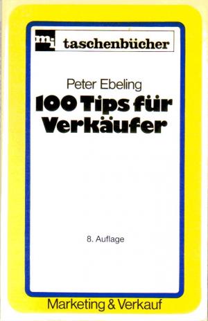 gebrauchtes Buch – Peter Ebeling – 100 Tips für Verkäufer