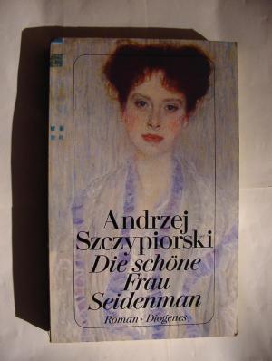 gebrauchtes Buch – Andrzej Szczypiorski – Die schöne Frau Seidenman