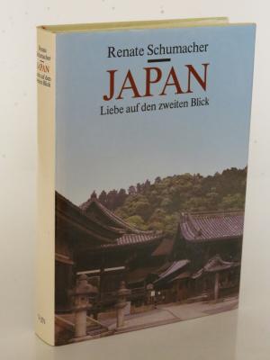 gebrauchtes Buch – Renate Schumacher – Japan - Liebe auf den zweiten Blick