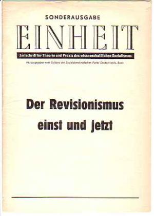 Tarnschrift:] Sonderausgabe Einheit. Zeitschrift für Theorie und Praxis des wissenschaftlichen Sozialismus. Hg. vom Ostbüro der Sozialdemokratischen Partei […]