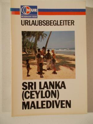 gebrauchtes Buch – Peter Abel – Urlaubsbegleiter Sri Lanka ( Ceylon) Malediven