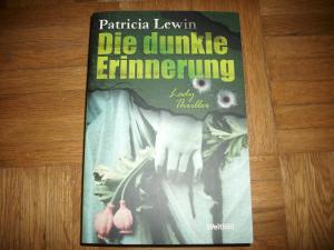 gebrauchtes Buch – Patricia Lewin – Die dunkle Erinnerung