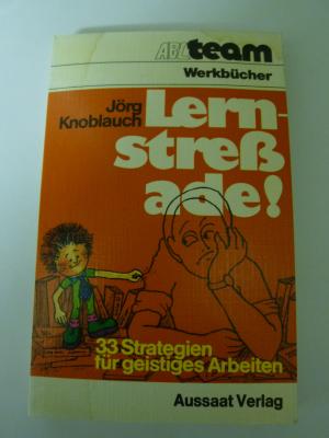 gebrauchtes Buch – Jörg Knoblauch – Lernstress ade!