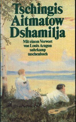 gebrauchtes Buch – Tschingis Aitmatow – Dshamilja