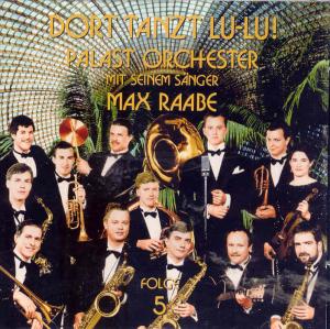 Max Raabe Dort tanzt Lulu