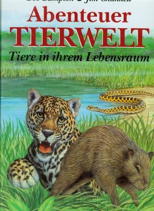 Abenteuer Tierwelt Tiere In Ihrem Lebensraum Bob Bampton Buch Gebraucht Kaufen A01pjloy01zzf