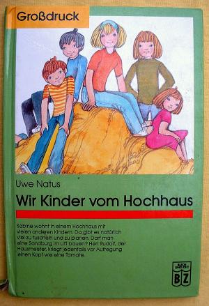 gebrauchtes Buch – Uwe Natus – WIR KINDER VOM HOCHHAUS