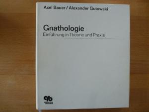 Gnathologie. Einführung in Theorie und Praxis