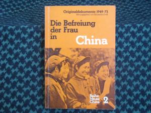 Die Befreiung der Frau in China – Originaldokumente und -artikel 1949-1973